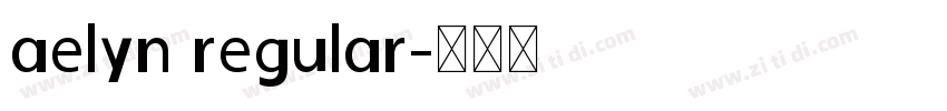 aelyn regular字体转换